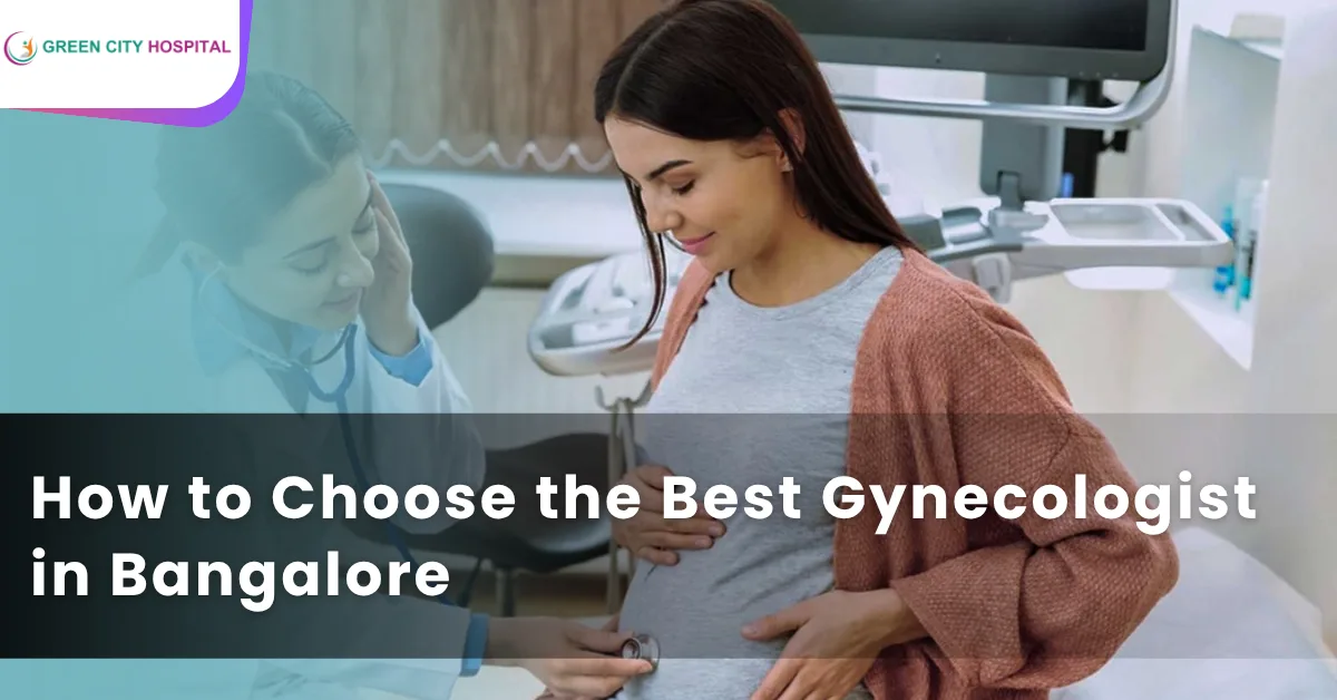 best gynecologist in Bangalore