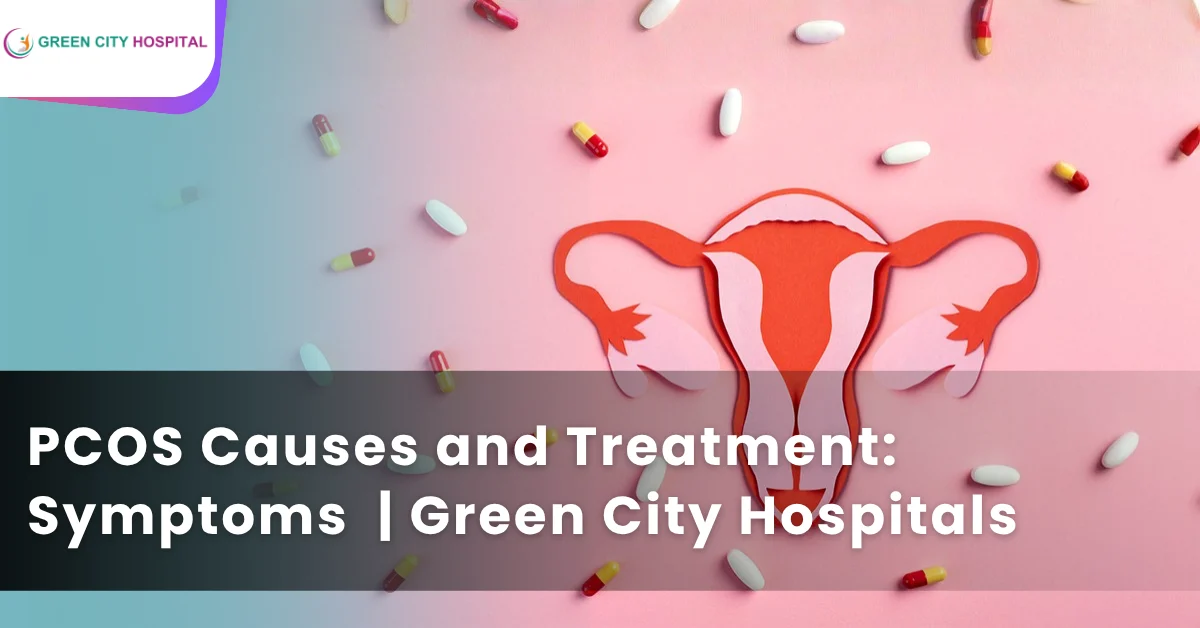 PCOS causes and treatment